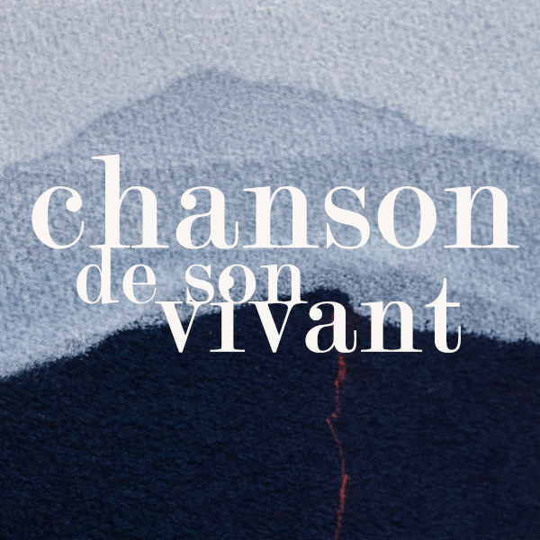 Chanson de son vivant